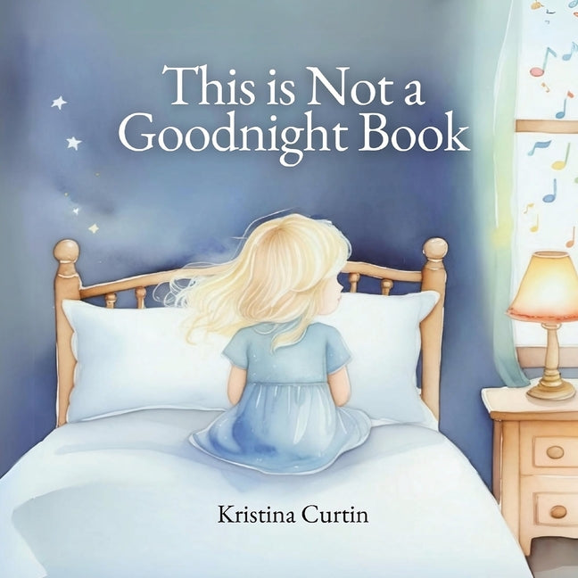 This Is Not a Goodnight Book - Paperback by Books by splitShops