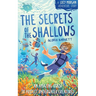 Secrets of the Shallows