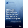 9th EASN International Conference on Innovation in Aviation & Space