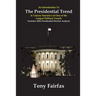 An Introduction to the Presidential Trend