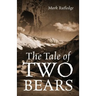 The Tale of Two Bears