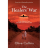 The Healers' War