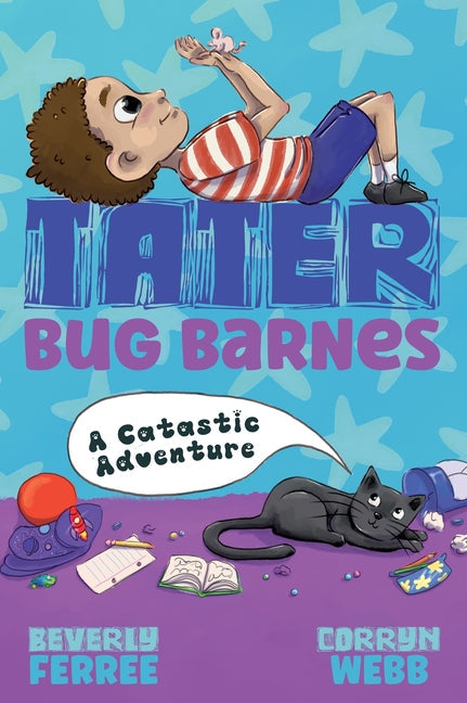 Tater Bug Barnes: A Catastic Adventure - Hardcover by Books by splitShops