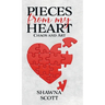 Pieces from My Heart: Chaos and Art