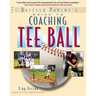 The Baffled Parent's Guide to Coaching Tee Ball