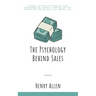 The Psychology Behind Sales