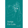 Songs For Lola