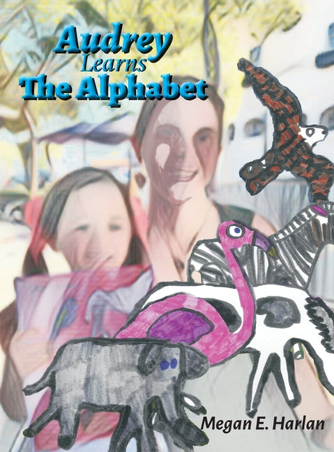 Audrey Learns the Alphabet - Hardcover by Books by splitShops