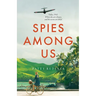 Spies Among Us