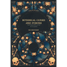 Botanical Curses and Poisons: The Shadow-Lives of Plants