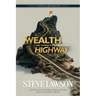 Wealth Highway: Your Roadmap to Financial Freedom