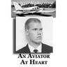 An Aviator At Heart