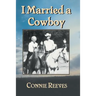 I Married a Cowboy