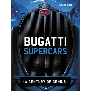 Bugatti Supercars: A Century of Genius