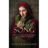 Mary's Song: The Gospel as told by Mary the Mother of Yeshua