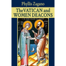 The Vatican and Women Deacons