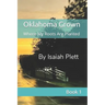 Oklahoma Grown: Where My Roots Are Planted