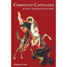 Compound Capitalism: Slaying the Dragon of Debt