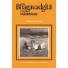 The Bhagavadgita in the Mahabharata