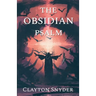 The Obsidian Psalm