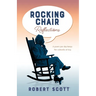 Rocking Chair Reflections: A poem per day keeps the cobwebs at bay