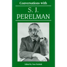 Conversations with S. J. Perelman