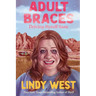 Adult Braces: Driving Myself Sane