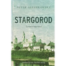Stargorod: A novel in many voices