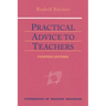 Practical Advice to Teachers: (Cw 294) Volume 2