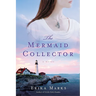 The Mermaid Collector