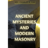 Ancient Mysteries and Modern Masonry