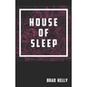 House of Sleep