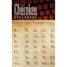 The Cherokee Syllabary: Writing the People's Perseverance Volume 56