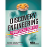 Discovery Engineering in Physical Science: Case Studies for Grades 6-12