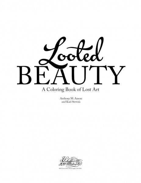 Looted Beauty by Schiffer Publishing