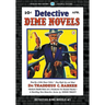 Detective Dime Novels #1: Facsimile Edition
