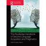 The Routledge Handbook of Second Language Acquisition and Pragmatics