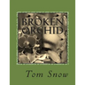 Broken Orchid