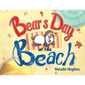 Bear's Day at the Beach