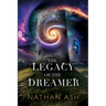 The Legacy Of The Dreamer