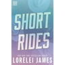 Short Rides
