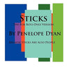 Sticks--The For Boys Only Version--Because Sticks Are Also People