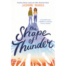 The Shape of Thunder