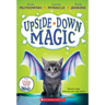 Upside-Down Magic (Upside-Down Magic #1)