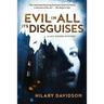 Evil in All Its Disguises