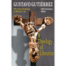 A Theology of Liberation: History, Politics, and Salvation 50th Anniversary Edition with New Introduction by Michael E. Lee)