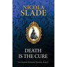 Death Is The Cure