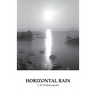 Horizontal Rain