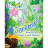 Jeremy's Search for a Four Leaf Clover