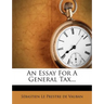 An Essay for a General Tax...